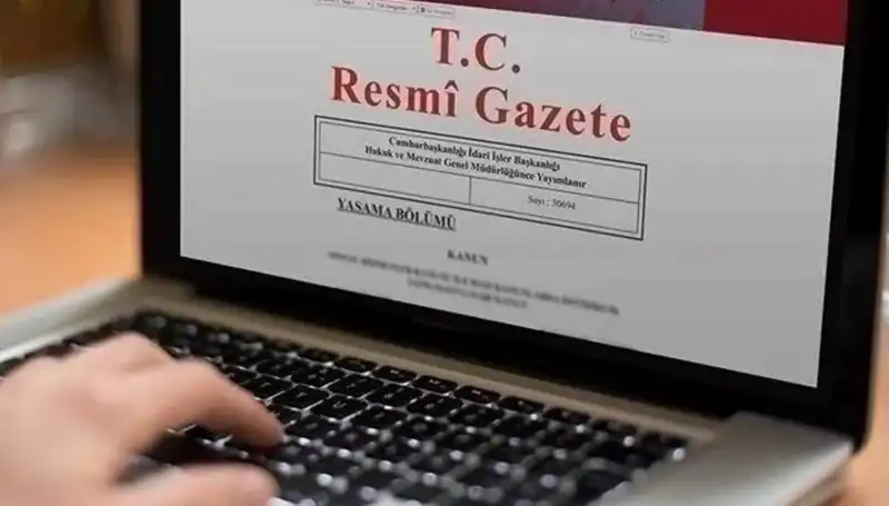 Resmi Gazete'de Bugün Yayınlanan Önemli Kararlar ve Gelişmeler