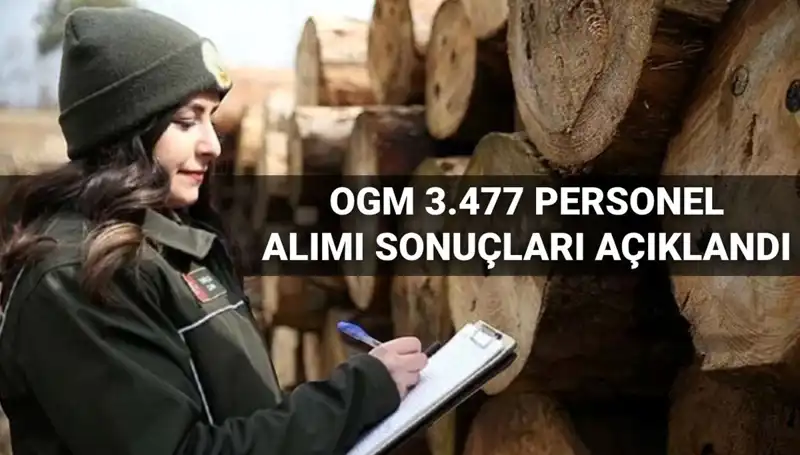 OGM 3.477 Personel Alımı Sonuçları Açıklandı: Şoför ve Temizlik İşçileri İçin Son Şans!