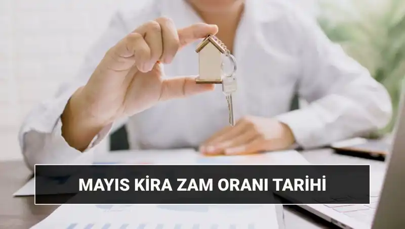 Kira Artış Oranı Mayıs 2025’te Belirleniyor: Neler Bekleniyor?