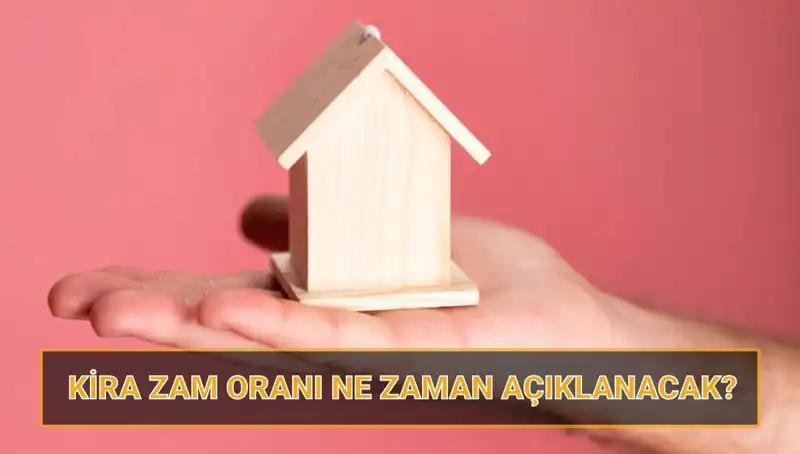 Nisan 2025 Kira Artış Oranı Açıklanma Tarihi ve Etkileri